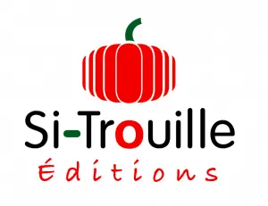 Si-Trouille Editions